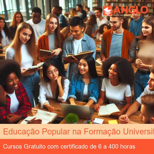 Educação Popular na Formação Universitária